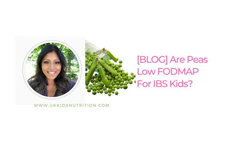 Are Peas Low FODMAP for IBS Kids?