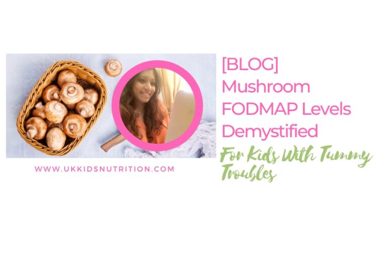 Mushroom FODMAP Levels Demystified For Kids With Tummy Troubles